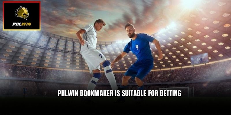 Phlwin bookmaker is suitable for betting