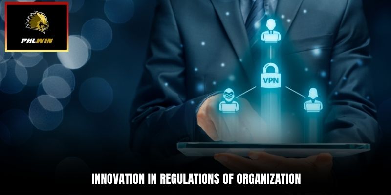 Innovation in regulations of organization