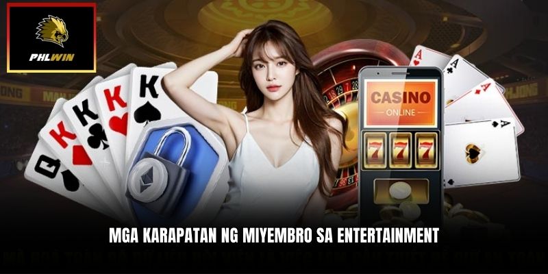 Mga karapatan ng miyembro sa entertainment