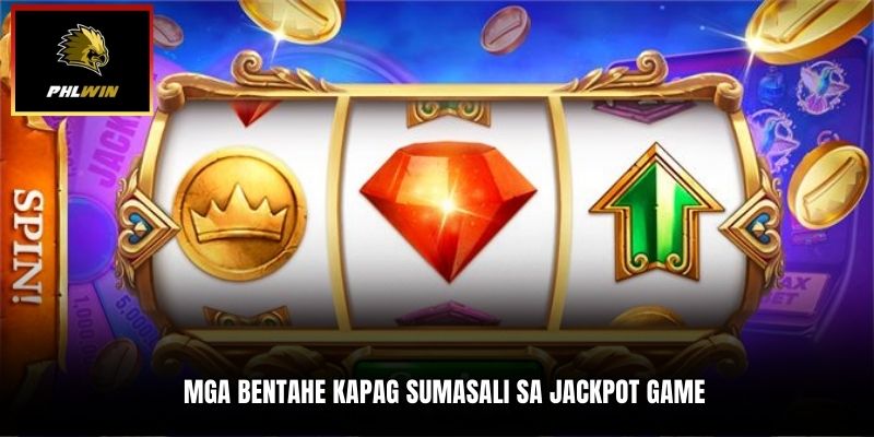 Mga bentahe kapag sumasali sa jackpot game